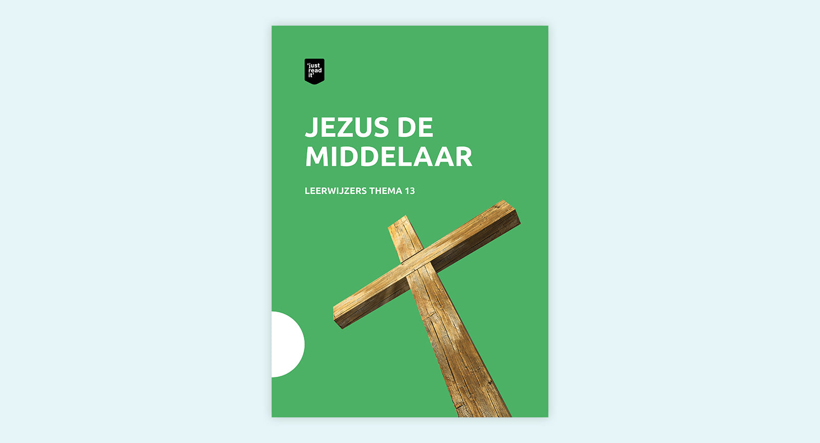 Leerwijzer thema 13 - Jezus de Middelaar